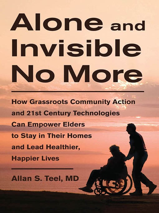 Title details for Alone and Invisible No More by Allan S. Teel - Available